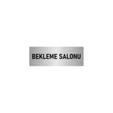 Özarslan Dizayn Bekleme Salonu 5x20 cm Gümüş Renk Metal Yönlendirme Levhası