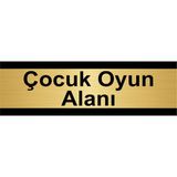 Özarslan Dizayn Çocuk Oyun Alanı 10 x 20 cm Metal Yönlendirme Levhası - Altın