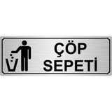 Özarslan Dizayn Çöp Sepeti Yönlendirme Levhası 10 x 20 cm Gümüş Renk Metal
