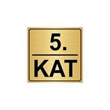 Özarslan Dizayn Departman Kapı İsimliği 5. Kat 5x20 cm Altın Renk Metal Yönlendirme Levhası