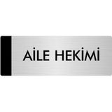 Özarslan Dizayn Departman Kapı İsimliği Aile Hekimi 10x20 cm Gümüş Renk Metal Yönlendirme Levhası