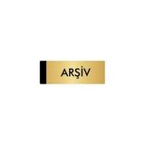 Özarslan Dizayn Departman Kapı İsimliği Arşiv 5x20 cm Altın Renk Metal Yönlendirme Levhası