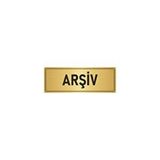 Özarslan Dizayn Departman Kapı İsimliği Arşiv 7x20 cm Altın Renk Metal Yönlendirme Levhası