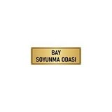 Özarslan Dizayn Departman Kapı İsimliği Bay Soyunma Odası 7x20 cm Altın Renk Metal Yönlendirme Levhası