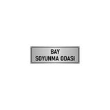 Özarslan Dizayn Departman Kapı İsimliği Bay Soyunma Odası 7x20 cm Gümüş Renk Metal Yönlendirme Levhası