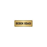 Özarslan Dizayn Departman Kapı İsimliği Bebek Bakım Odası 5x20 cm Altın Renk Metal Yönlendirme Levhası