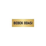 Özarslan Dizayn Departman Kapı İsimliği Bebek Odası 5x20 cm Altın Renk Metal Yönlendirme Levhası