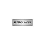 Özarslan Dizayn Departman Kapı İsimliği Bilgisayar Odası 10x20 cm Gümüş Renk Metal Yönlendirme Levhası