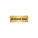 Özarslan Dizayn Departman Kapı İsimliği Bilgisayar Odası 5x20 cm Altın Renk Metal Yönlendirme Levhası