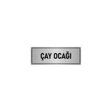 Özarslan Dizayn Departman Kapı İsimliği Çay Ocağı 7x20 cm Gümüş Renk Metal Yönlendirme Levhası