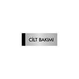 Özarslan Dizayn Departman Kapı İsimliği Cilt Bakımı 5x20 cm Gümüş Renk Metal Yönlendirme Levhası