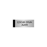 Özarslan Dizayn Departman Kapı İsimliği Çocuk Oyun Alanı 10x20 cm Gümüş Renk Metal Yönlendirme Levhası