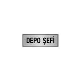 Özarslan Dizayn Departman Kapı İsimliği Depo Şefi 7x20 cm Gümüş Renk Metal Yönlendirme Levhası