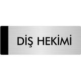 Özarslan Dizayn Departman Kapı İsimliği Diş Hekimi 10x20 cm Gümüş Renk Metal Yönlendirme Levhası