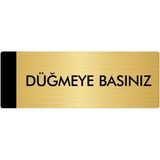 Özarslan Dizayn Departman Kapı İsimliği Düğmeye Basınız 10x20 cm Altın Renk Metal Yönlendirme Levhası