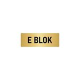 Özarslan Dizayn Departman Kapı İsimliği E Blok 5x20 cm Altın Renk Metal Yönlendirme Levhası