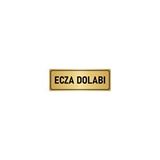 Özarslan Dizayn Departman Kapı İsimliği Ecza Dolabı 10x20 cm Altın Renk Metal Yönlendirme Levhası