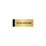 Özarslan Dizayn Departman Kapı İsimliği Ecza Dolabı 5x20 cm Altın Renk Metal Yönlendirme Levhası