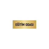 Özarslan Dizayn Departman Kapı İsimliği Eğitim Odası 10x20 cm Altın Renk Metal Yönlendirme Levhası