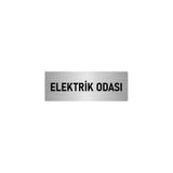 Özarslan Dizayn Departman Kapı İsimliği Elektrik Odası 10x20 cm Gümüş Renk Metal Yönlendirme Levhası
