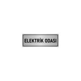 Özarslan Dizayn Departman Kapı İsimliği Elektrik Odası 5x20 cm Gümüş Renk Metal Yönlendirme Levhası