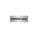Özarslan Dizayn Departman Kapı İsimliği Hidrofor Odası 10x20 cm Gümüş Renk Metal Yönlendirme Levhası