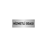 Özarslan Dizayn Departman Kapı İsimliği Hizmetli Odası 10x20 cm Gümüş Renk Metal Yönlendirme Levhası