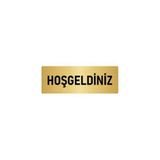 Özarslan Dizayn Departman Kapı İsimliği Hoşgeldiniz 5x20 cm Altın Renk Metal Yönlendirme Levhası