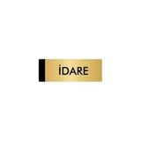 Özarslan Dizayn Departman Kapı İsimliği İdare 5x20 cm Altın Renk Metal Yönlendirme Levhası
