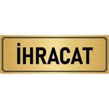 Özarslan Dizayn Departman Kapı İsimliği İhracat 7x20 cm Altın Renk Metal Yönlendirme Levhası