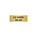 Özarslan Dizayn Departman Kapı İsimliği İlk Yardım Dolabı 7x20 cm Altın Renk Metal Yönlendirme Levhası