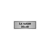 Özarslan Dizayn Departman Kapı İsimliği İlk Yardım Dolabı 7x20 cm Gümüş Renk Metal Yönlendirme Levhası