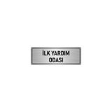 Özarslan Dizayn Departman Kapı İsimliği İlk Yardım Odası 5x20 cm Gümüş Renk Metal Yönlendirme Levhası