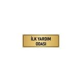 Özarslan Dizayn Departman Kapı İsimliği İlk Yardım Odası 7x20 cm Altın Renk Metal Yönlendirme Levhası