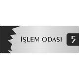 Özarslan Dizayn Departman Kapı İsimliği İşlem Odası 5x20 cm Gümüş Renk Metal Yönlendirme Levhası