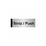 Özarslan Dizayn Departman Kapı İsimliği İtiniz / Push 5x20 cm Gümüş Renk Metal Yönlendirme Levhası