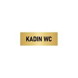 Özarslan Dizayn Departman Kapı İsimliği Kadın Wc 10x20 cm Altın Renk Metal Yönlendirme Levhası