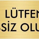 Özarslan Dizayn Departman Kapı İsimliği Lütfen Sessiz Olunuz 5x20 cm Altın Renk Metal Yönlendirme Levhası