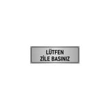 Özarslan Dizayn Departman Kapı İsimliği Lütfen Zile Basınız 5x20 cm Gümüş Renk Metal Yönlendirme Levhası