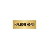 Özarslan Dizayn Departman Kapı İsimliği Malzeme Odası 5x20 cm Altın Renk Metal Yönlendirme Levhası