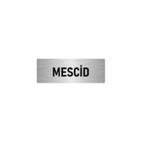 Özarslan Dizayn Departman Kapı İsimliği Mescid 10x20 cm Gümüş Renk Metal Yönlendirme Levhası