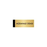 Özarslan Dizayn Departman Kapı İsimliği Müdahale Odası 7x20 cm Altın Renk Metal Yönlendirme Levhası
