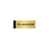 Özarslan Dizayn Departman Kapı İsimliği Ön Muhasebe 10x20 cm Altın Renk Metal Yönlendirme Levhası