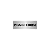 Özarslan Dizayn Departman Kapı İsimliği Personel Dinlenme Odası 7x20 cm Gümüş Renk Metal Yönlendirme Levhası