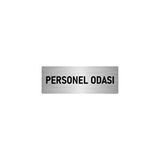 Özarslan Dizayn Departman Kapı İsimliği Personel Odası 5x20 cm Gümüş Renk Metal Yönlendirme Levhası