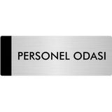 Özarslan Dizayn Departman Kapı İsimliği Personel Odası 7x20 cm Gümüş Renk Metal Yönlendirme Levhası