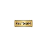 Özarslan Dizayn Departman Kapı İsimliği Risk Yönetimi 7x20 cm Altın Renk Metal Yönlendirme Levhası