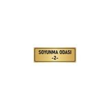 Özarslan Dizayn Departman Kapı İsimliği Soyunma Odası 2 5x20 cm Altın Renk Metal Yönlendirme Levhası