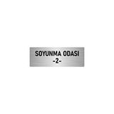 Özarslan Dizayn Departman Kapı İsimliği Soyunma Odası 2 5x20 cm Gümüş Renk Metal Yönlendirme Levhası
