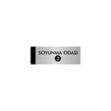 Özarslan Dizayn Departman Kapı İsimliği Soyunma Odası 3 10x20 cm Gümüş Renk Metal Yönlendirme Levhası